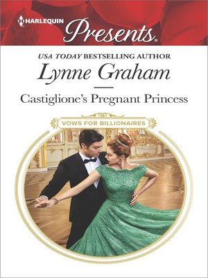 cover image of Castiglione's Pregnant Princess--A Contemporary Royal Romance